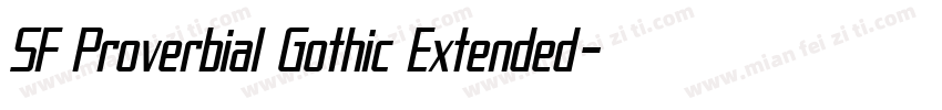 SF Proverbial Gothic Extended字体转换